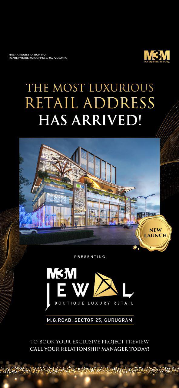 The most luxurious retail address has arrived at M3M Jewel in MG Road, Gurgaon