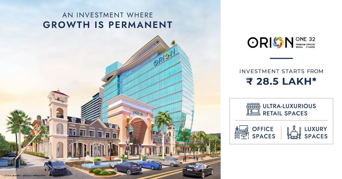 Investment starting from Rs 28.5 Lac onwards at Orion One 32, Noida