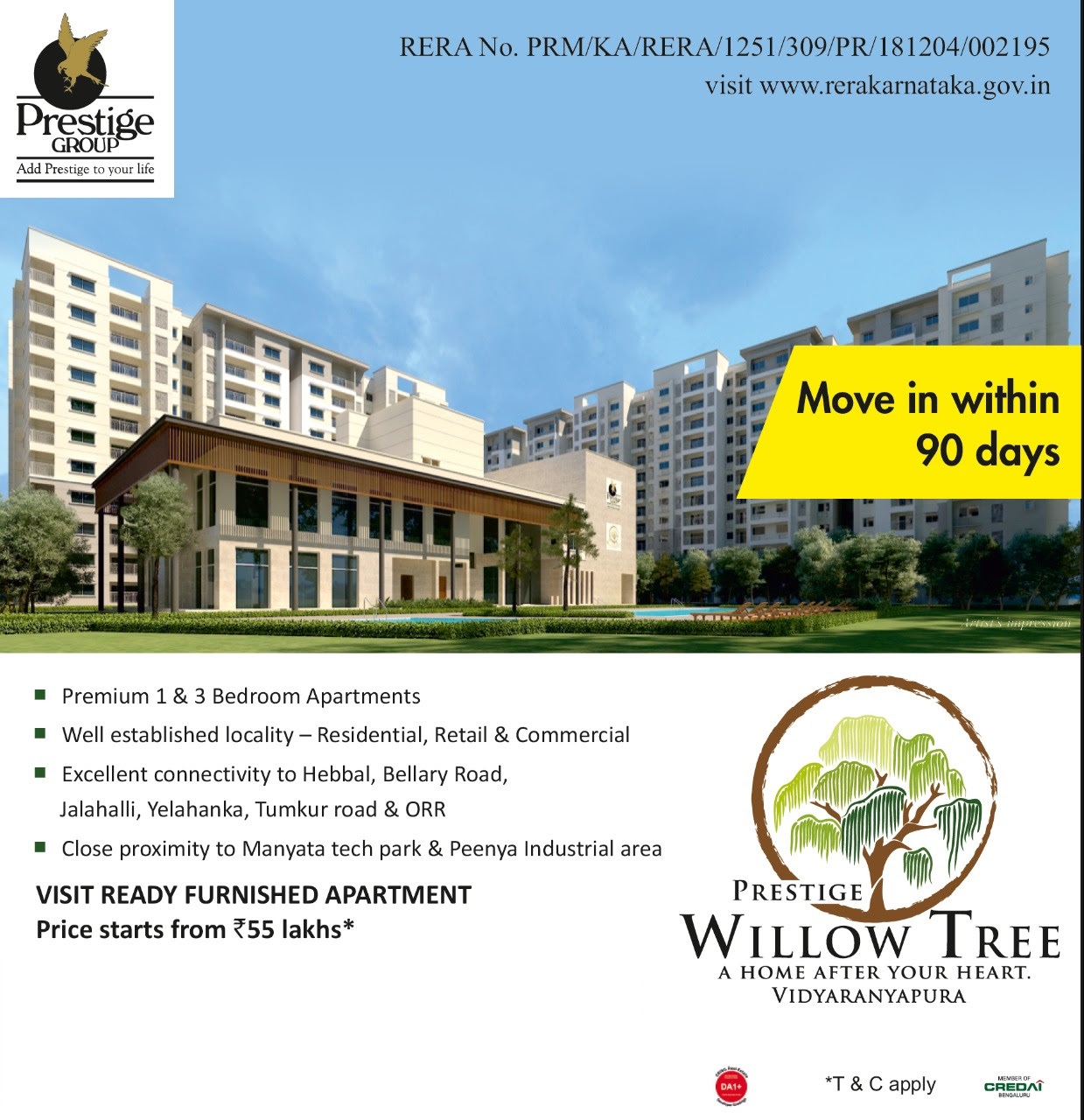 Move in within 90 days at Prestige Willow Tree, Bangalore
