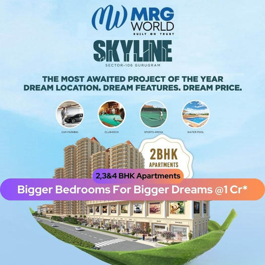 The most awaited projects of the year dream location, dream features and dream price at MRG The Skyline, Gurgaon