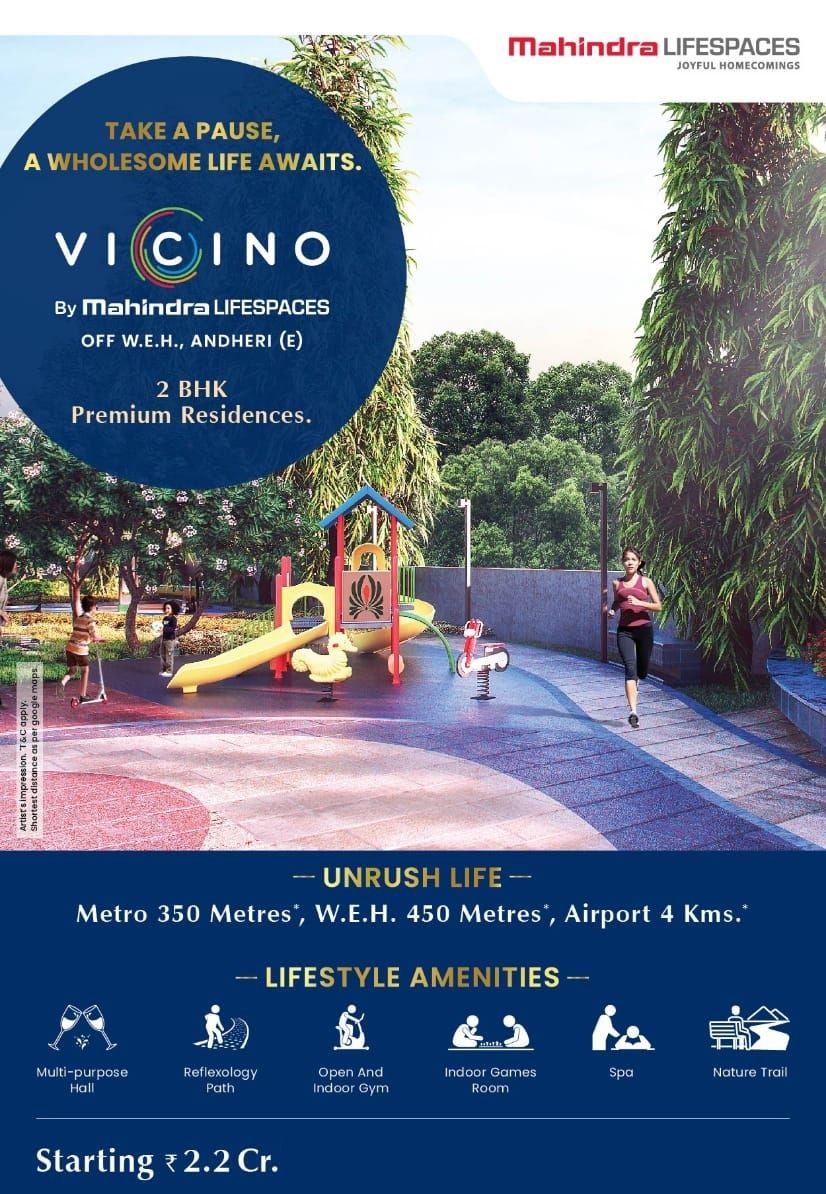 Take a pause, wholesome life awaits at Mahindra Vicino in Andheri (E), Mumbai