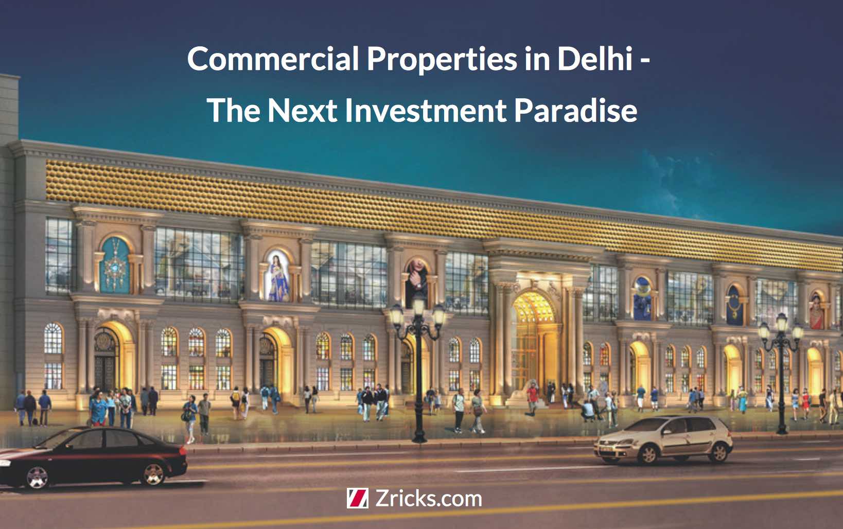 Commercial Properties in Delhi - The Next Investment Paradise