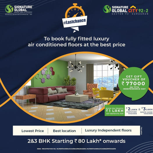 Book by paying Rs 1 Lacs and Get Benefits of 2 & 3 Lac at Signature Global City 92, Gurgaon