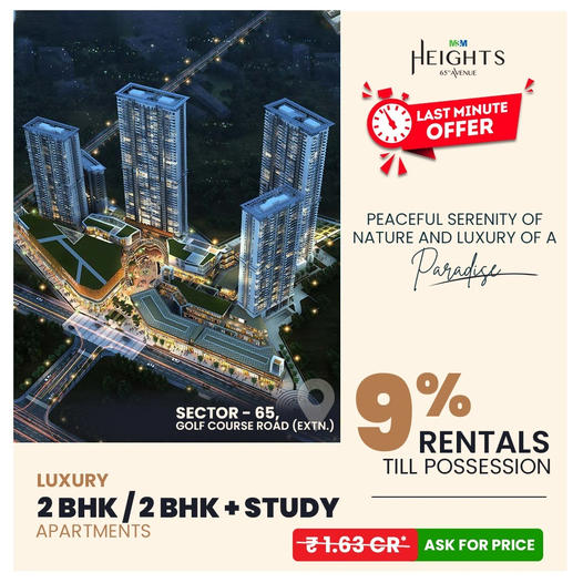 Presenting 9% rentals till possession at M3M Heights 65 Avenue in Gurgaon