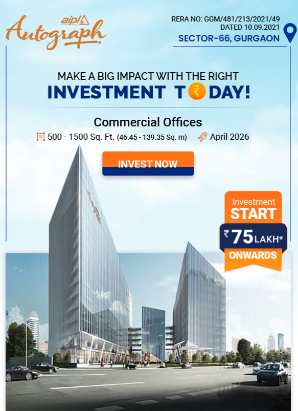 Investment starting Rs 75 Lac onwards at AIPL Autograph in Golf Course Ext Road, Gurgaon