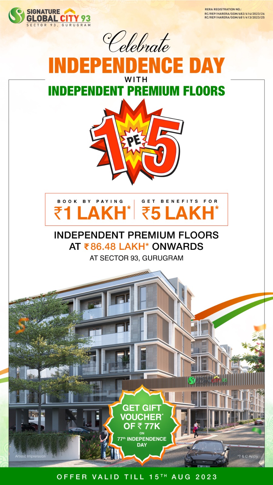 Celebrate Independence Day with Independent premium floors at Signature Global City 93, Gurgaon Update