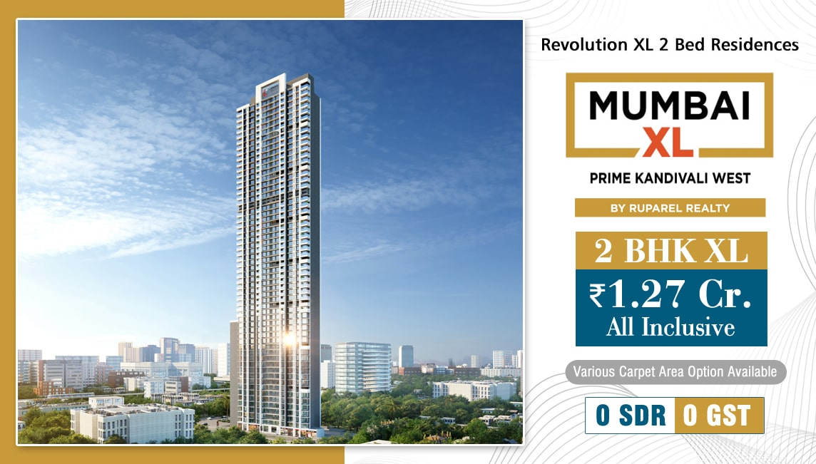 Revolution XL 2 Bed residences Rs 1.27 Cr at Ruparel Mumbai XL, Mumbai