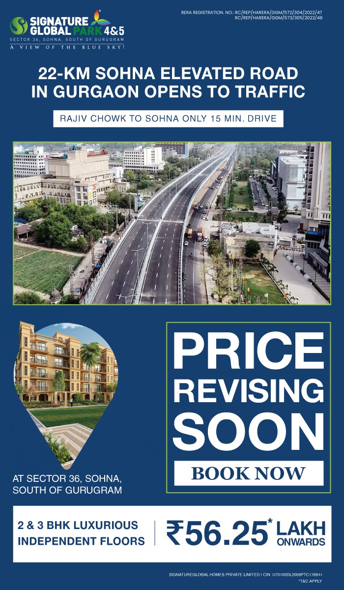 Price revising soon, book now at Signature Global Park 4 & 5 in Sohna, Sauth of Gurgaon