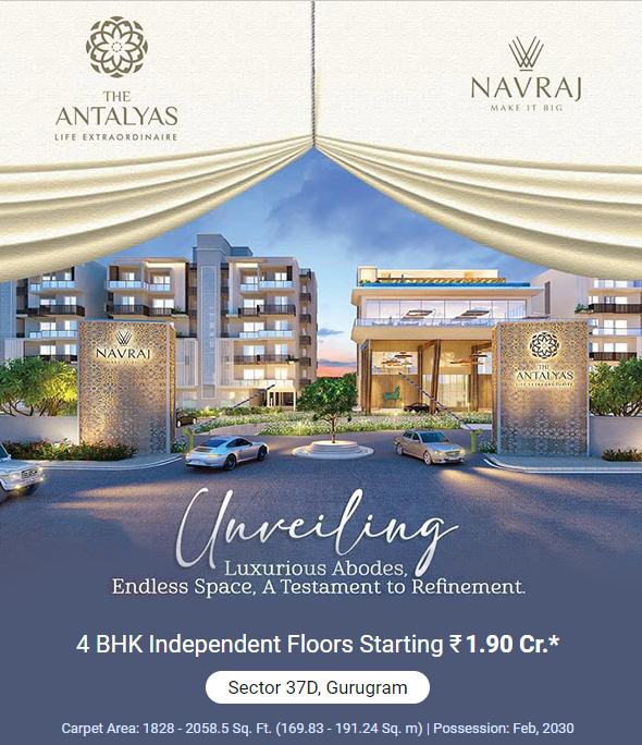 Book 4 BHK Independent floors starting Rs 1.90 Cr at Navraj The Antalyas, Gurgaon Update