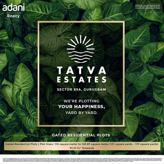 Gated residential plots Rs 1.51 Cr at Adani Tatva Etstate in Sector 99A, Gurgaon