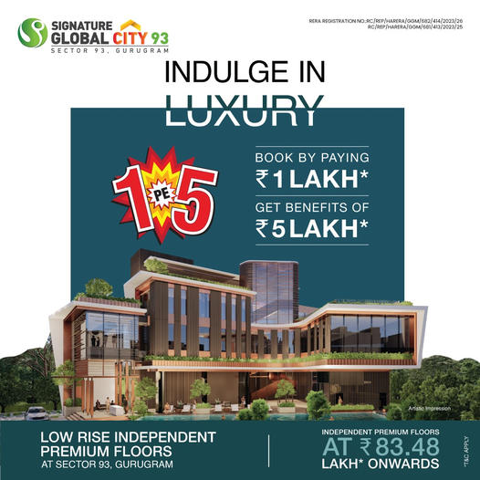 Experience Luxury Living at Signature Global City 93, Gurgaon Update