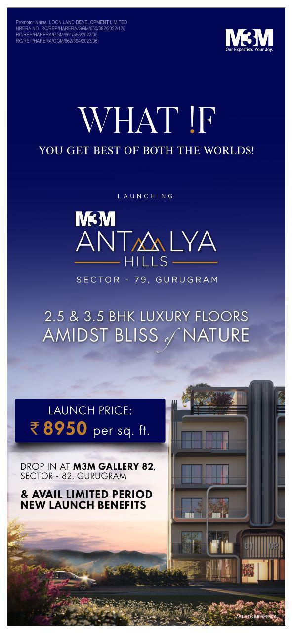 Launch price Rs 8950 per sqft at M3M Antalya Hills, Gurgaon