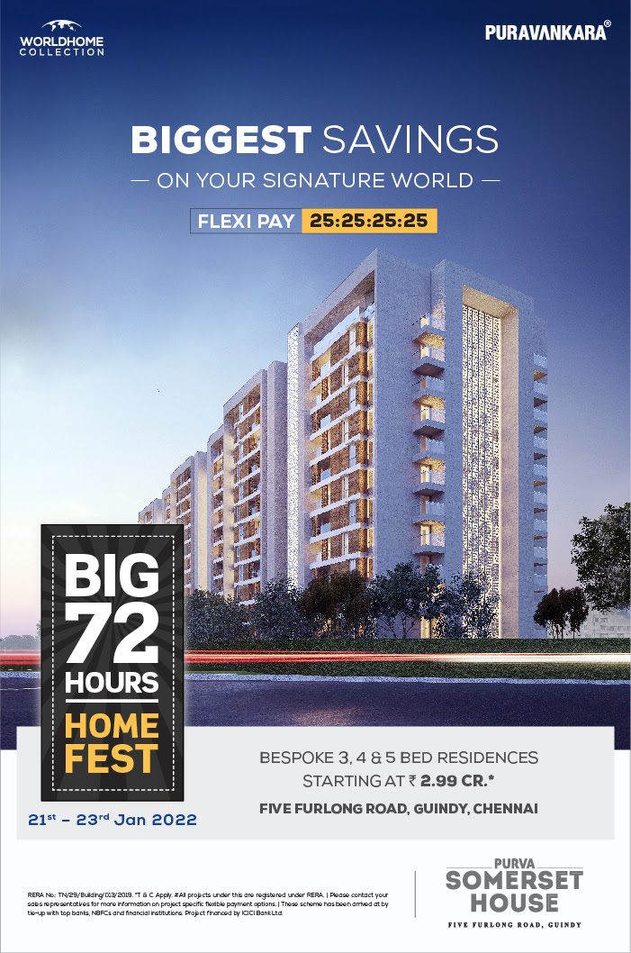 Big 72 hours home fest 21st - 23rd Jan 2022 at Purva Somerset House, Chennai