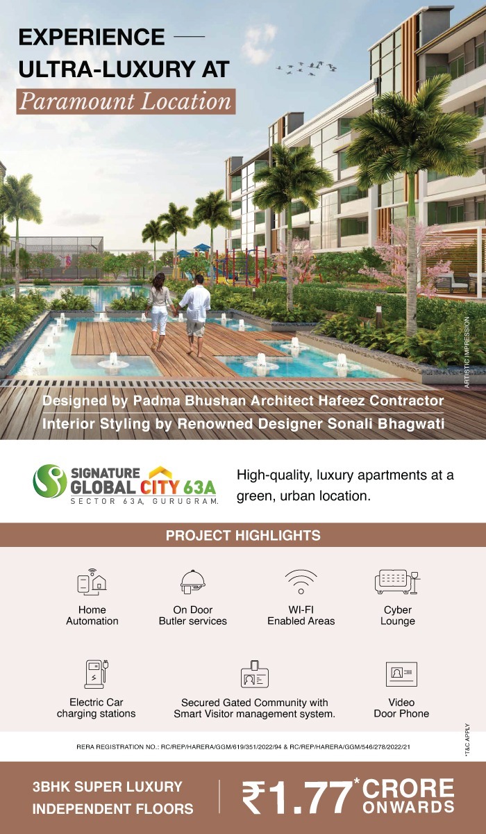 Designed by Padma Bhushan Architect Hafeez Contractor at Signature Global City 63A, Gurgaon