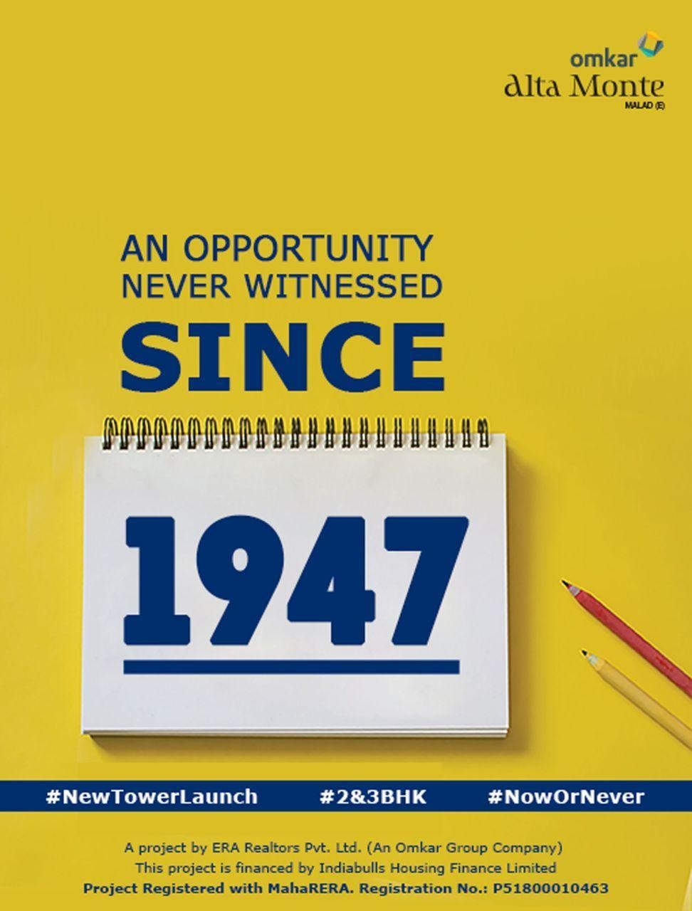 An opportunity never witnessed since 1947 at Omkar Alta Monte in Mumbai