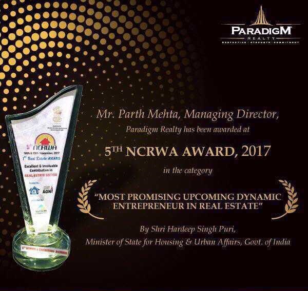 Mr. Parth Mehta awarded at 5th NCRWA Award, 2017 for Most Promising Upcoming Dynamic Entrepreneur in Real Estate