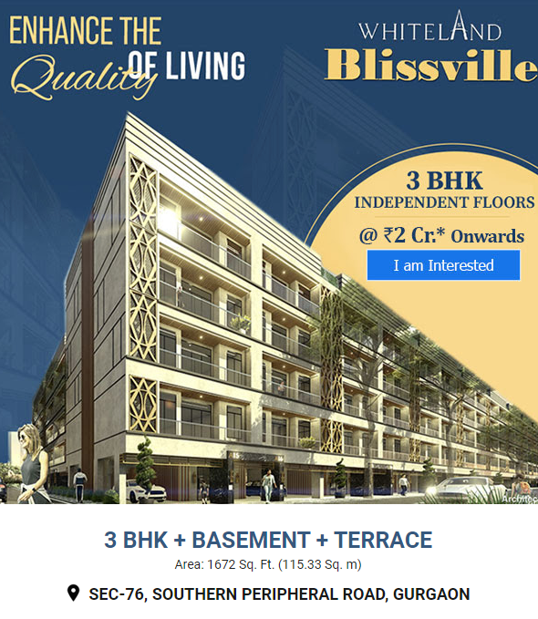 Book 3 BHK + basement + terrace independent floors Rs. 2 Cr at Whiteland Blissville in  Sec-76, Gurgaon Update