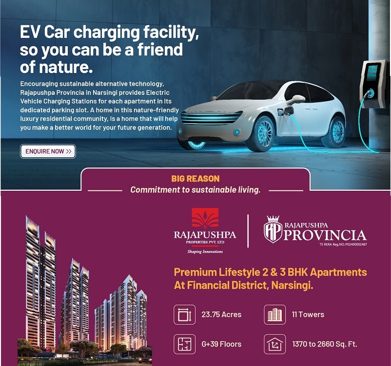 EV Car charging facility, so you can be a friend of nature at Rajapushpa Provincia in Narsingi, Hyderabad Update