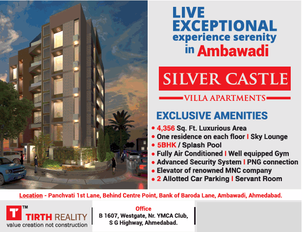 4,356 sqft luxurious area at Tirth Silver Castle, Ahmedabad