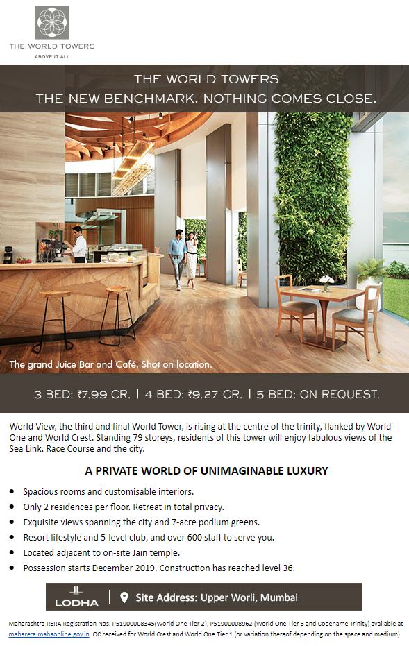 Experience a private world of unimaginable luxury at Lodha The World Towers in Mumbai Update
