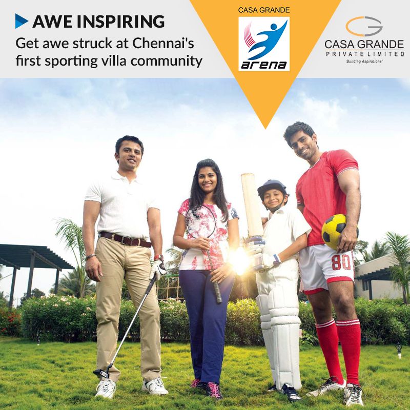 Chennai's first sporting villa community in Casa Grande Arena Update