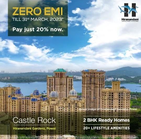 Zero EMI till 31st March 2023 at Hiranandani Castle Rock in Powai, JVLR, Mumbai