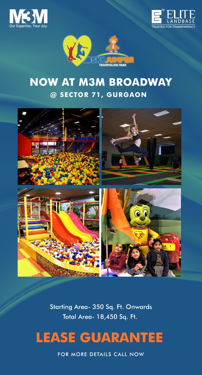 Sky Jumper now at M3M Broadway in Sector 71, Gurgaon