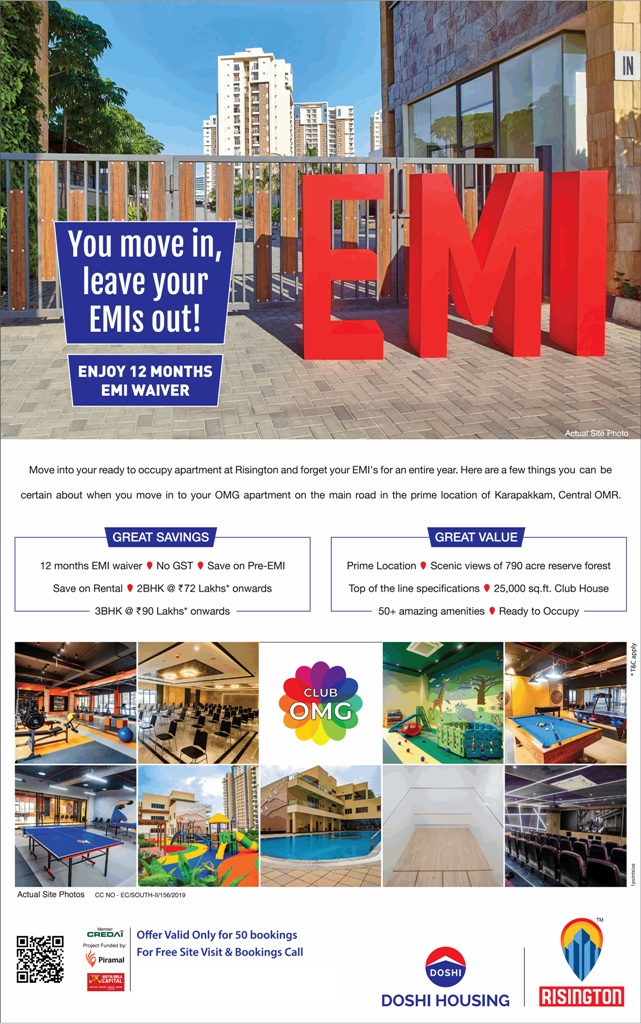 You move in, leave your nis out enjoy 12 months EMI waiver at Doshi Risington Chennai