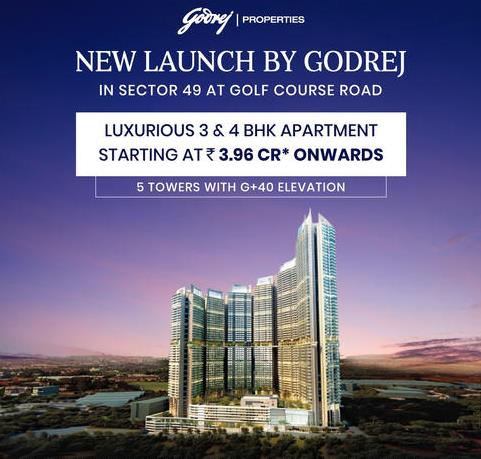 Launching Godrej Luxury High Rise in Sector 49, Gurgaon