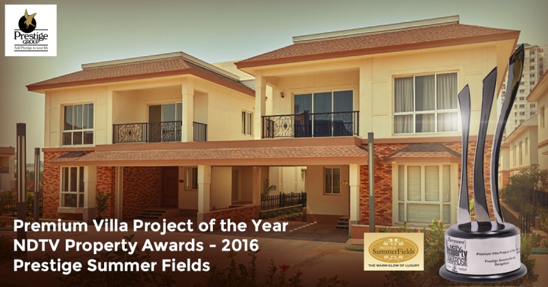 Prestige Summer Fields wins the NDTV award for the premium villa project of the year 2016 Update