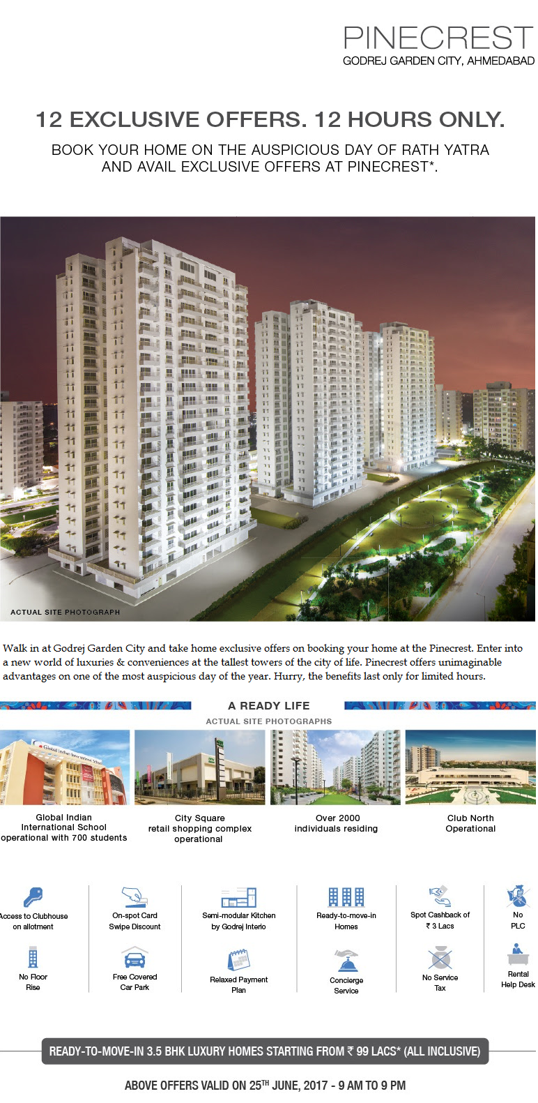 Walk in at Godrej Garden City and take home exclusive offers on booking your home at the Pinecrest Update
