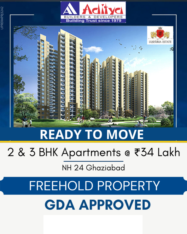 Book 2 & 3 BHK ready to move apartments Rs 34 Lac at Aditya Luxuria Estate, Ghaziabad Update