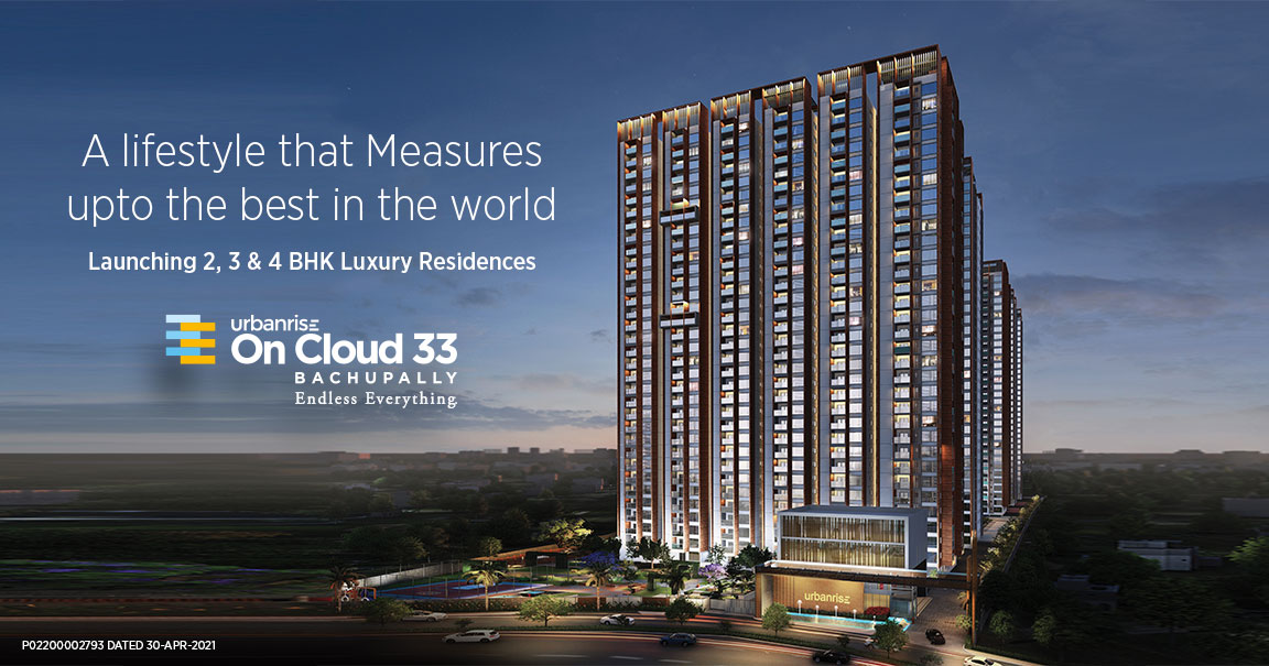 Launching 2, 3 & 4 BHK luxury residences at Urbanrise On Cloud 33, Hyderabad