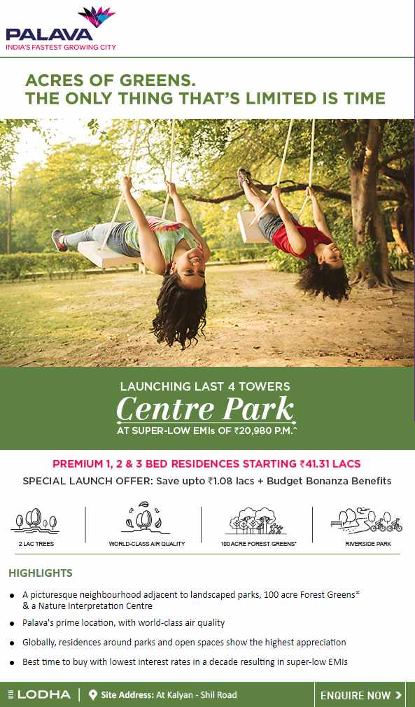 Lodha Palava City offers premium 1, 2 & 3 bed residences starting at 41.31 lacs with budget bonanza benefits