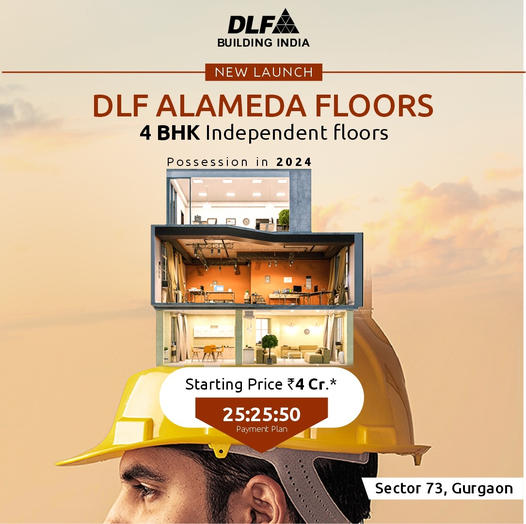 25:25:50 payment plan at DLF Alameda in Sector 73 Gurgaon