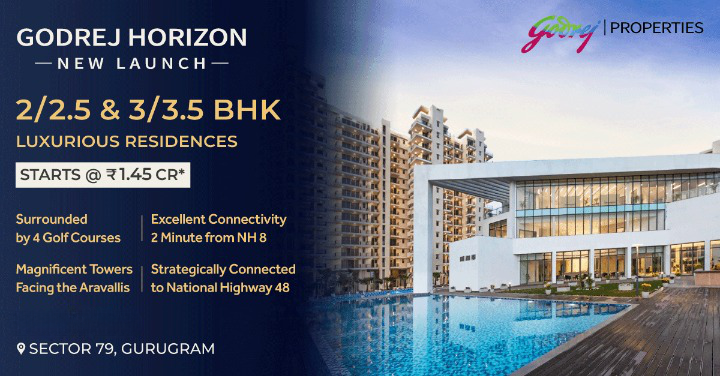 Godrej Horizon New launch 2/2.5 and 3.5 BHK luxurious residence Rs 1.45 Cr in Sector 79, Gurgaon