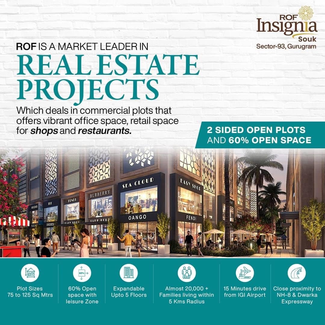 Presenting 2 side open plots and 60% open space at ROF Insignia Souk in Sector 93, Gurgaon