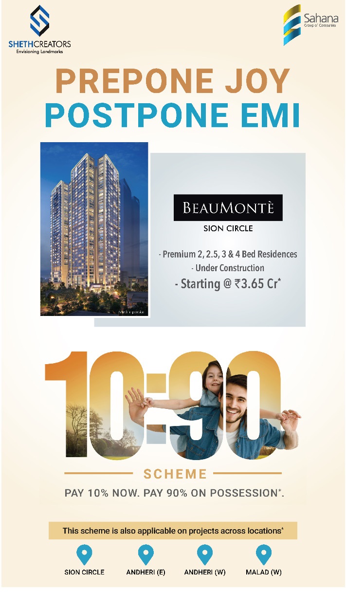 Pay 10% now and pay 90% on possession at Sheth Beaumonte in Mumbai
