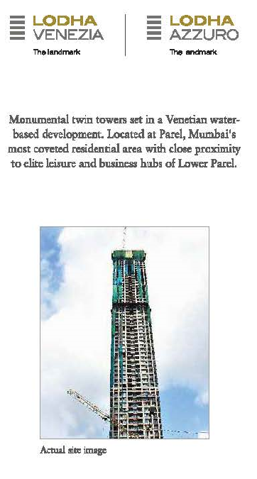 Lodha Venezia & Lodha Azzuro - Luxurious monumental twin towers in Mumbai Update