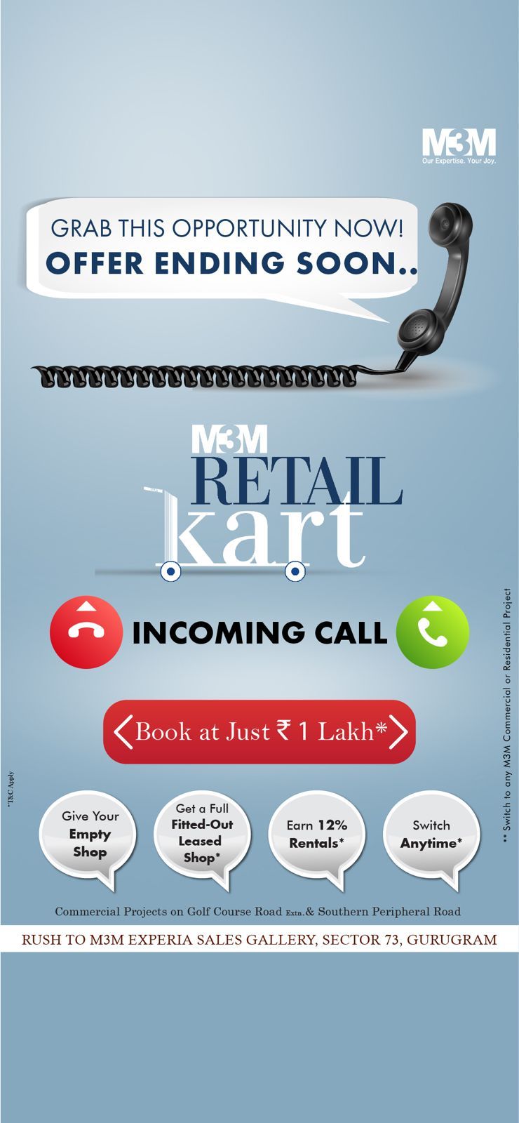 Grab this opportunity now! offer ending soon at M3M Retail Kart
