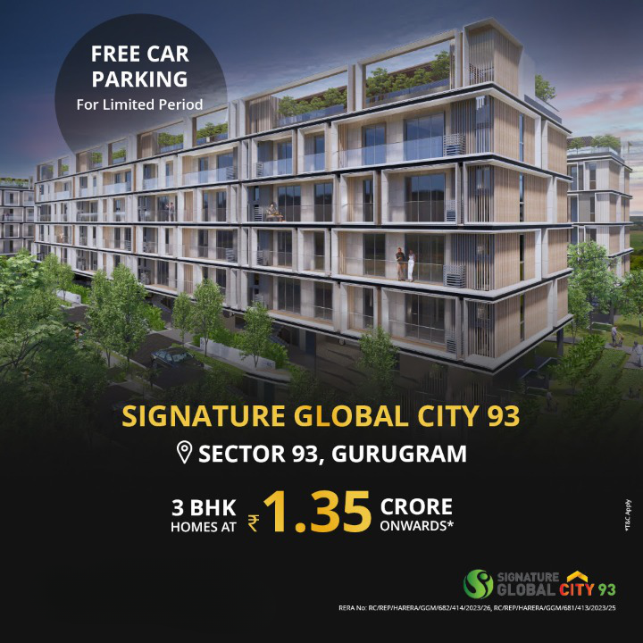 Book today and get the best offer at Signature Global City 93, Gurgaon Update