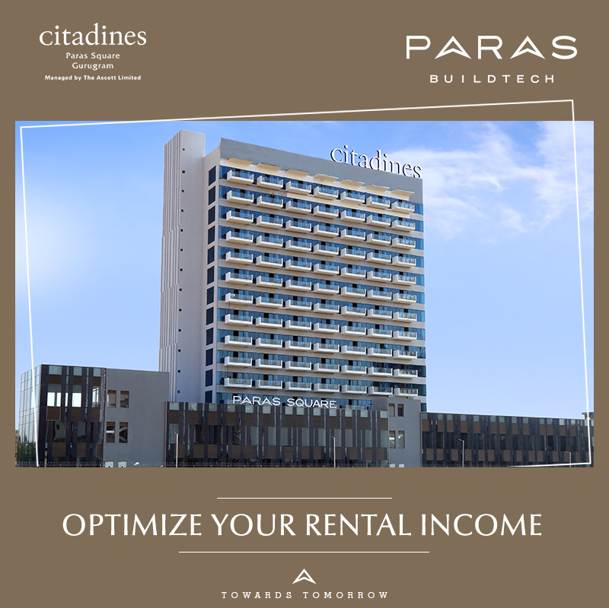 Optimize your rental income at Citadines Paras Square in Gurgaon