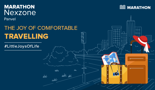 Experience the joy of comfortable travelling at Marathon Nexzone in Navi Mumbai Update