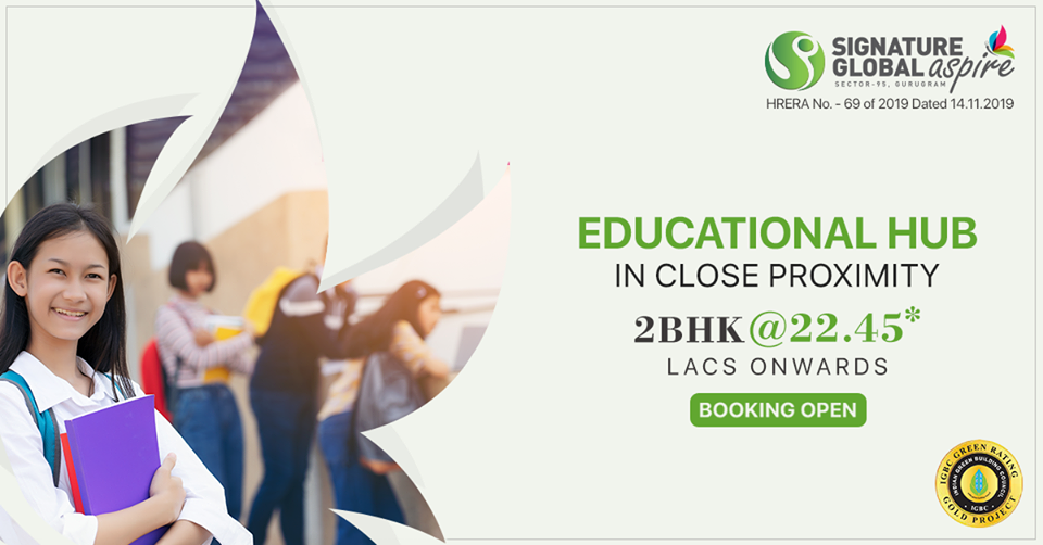 Educational hub in close proximity at Signature Global Aspire in Sector 95, Gurgaon