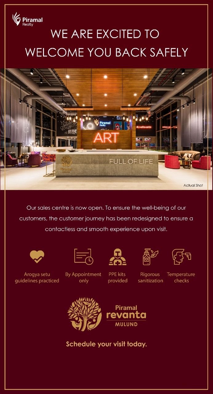We are excited to welcome you back safely at Piramal Revanta, Mumbai
