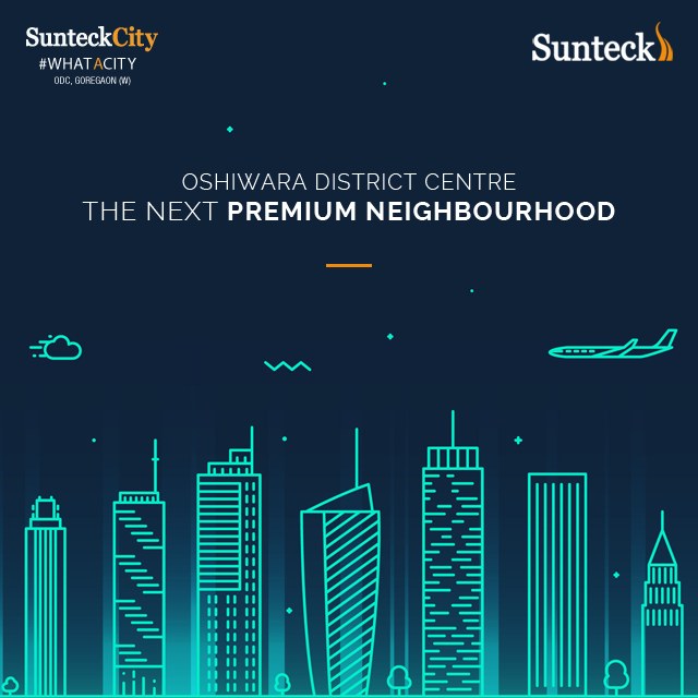 Sunteck City - The next premium neighbourhood in Mumbai