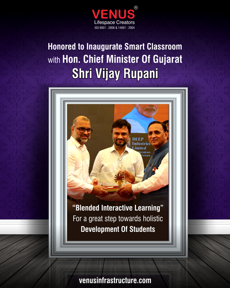 Rajesh Vaswani, ED Venus Group inaugurated a smart classroom with the Hon. Chief Minister of Gujarat Shri Vijay Rupaniji in Gandhinagar.