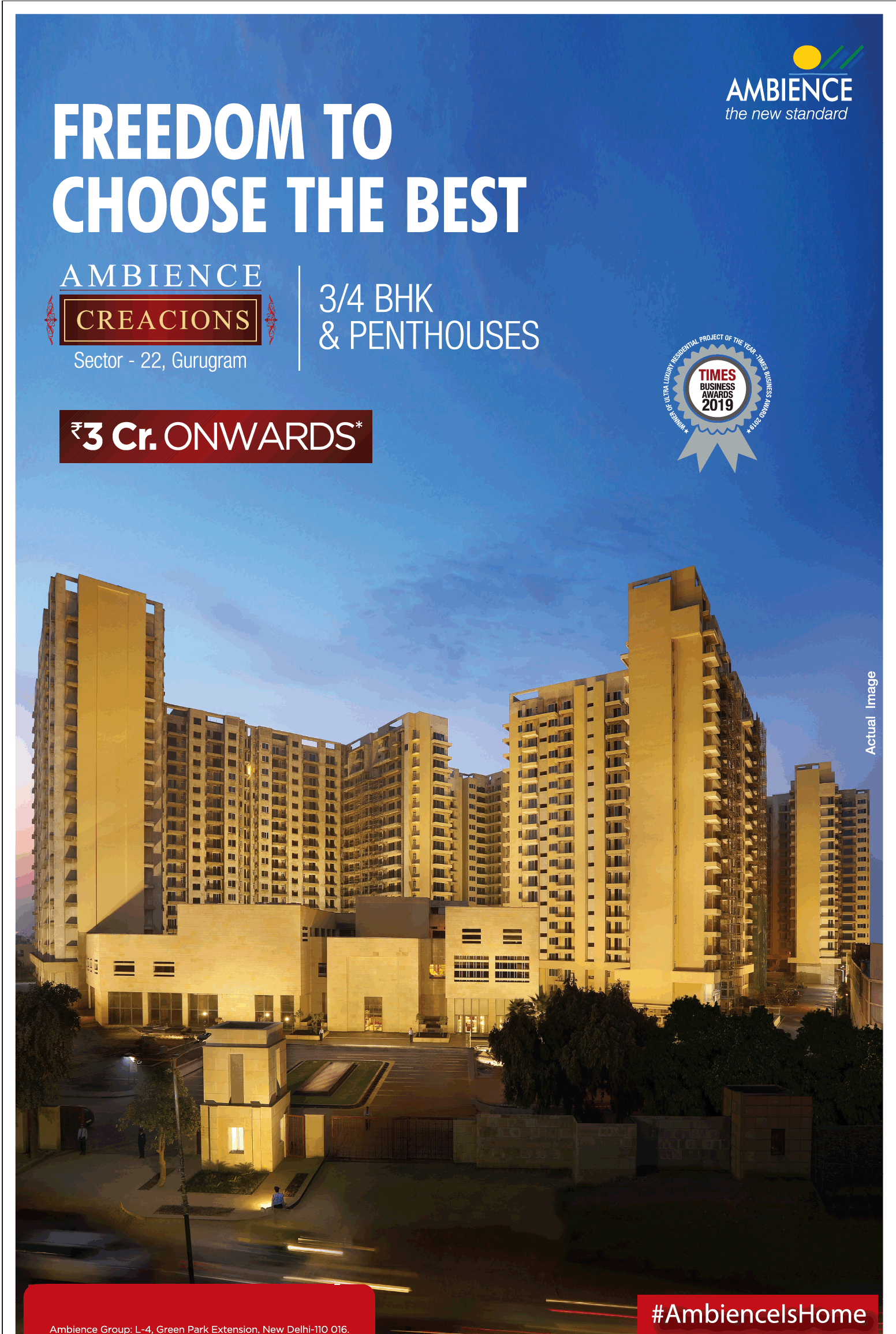 3, 4 BHK and penthouses Rs 3 Cr onwards at Ambience Creacions, Sector 22 in Gurgaon