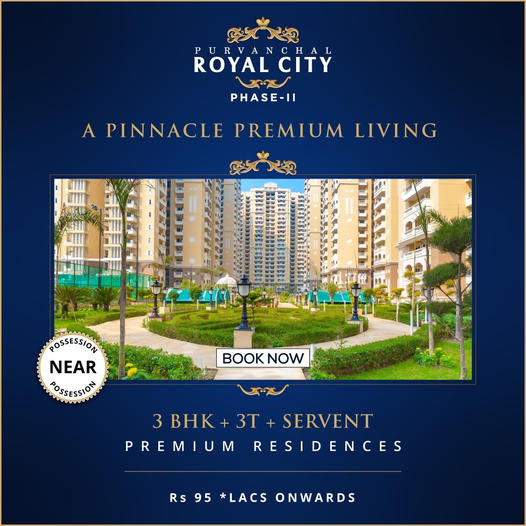 Book 3 BHK premium residence starting Rs 95 Lac onwards at Purvanchal Royal City, Greater Noida