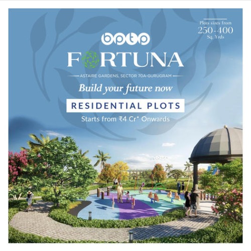 Residential plots price starts Rs 4 Cr. at BPTP Fortuna in Sector 70A, Gurgaon
